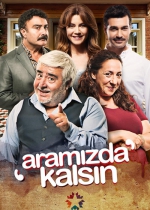 Aramızda Kalsın poster