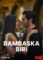 Bambaşka Biri poster