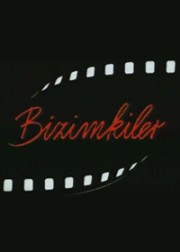 Bizimkiler