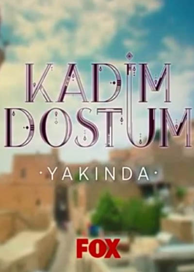 Kadim Dostum