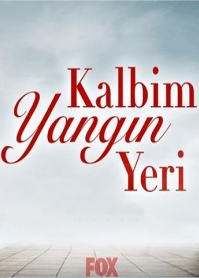 Kalbim Yangın Yeri